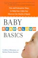 Baby read-aloud basics : fun and interactive ways to help your little one discover the world of words  Cover Image