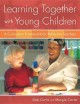 Go to record Learning together with young children : a curriculum frame...