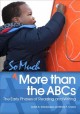 Go to record So much more than the ABCs : the early phases of reading a...