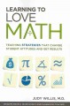 Learning to love math : teaching strategies that change student attitudes and get results  Cover Image