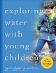 Go to record Exploring water with young children