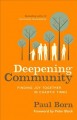 Deepening community : finding joy together in chaotic times  Cover Image