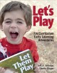 Let's play : (un)curriculum early learning adventures  Cover Image