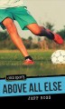 Above all else  Cover Image