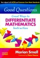 Good questions : great ways to differentiate mathematics instruction  Cover Image