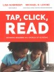 Go to record Tap, click, read : growing readers in a world of screens