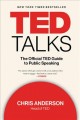 Go to record TED talks : the official TED guide to public speaking
