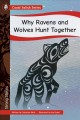 Why ravens and wolves hunt together  Cover Image