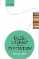 Tales of literacy for the 21st century  Cover Image