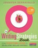 The writing strategies book : your everything guide to developing skilled writers  Cover Image