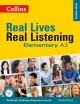 Real lives, real listening. Elementary A2. Student's book  Cover Image