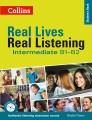 Real lives, real listening. Intermediate B1-B2. Student's book  Cover Image
