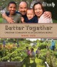 Better together : creating community in an uncertain world  Cover Image