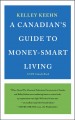 A Canadian's Guide to Money-Smart Living : A Cpa Canada Book. Cover Image