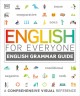 English for everyone : English grammar guide  Cover Image