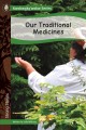 Go to record Our traditional medicines