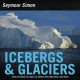 Icebergs & glaciers  Cover Image