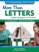 More than letters : literacy activities for preschool and Kindergarten, and first grade  Cover Image
