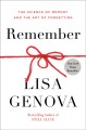Go to record Remember : the science of memory and the art of forgetting